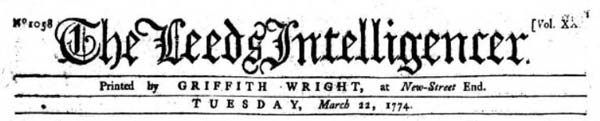 Leeds Intelligencer 22 March 1774